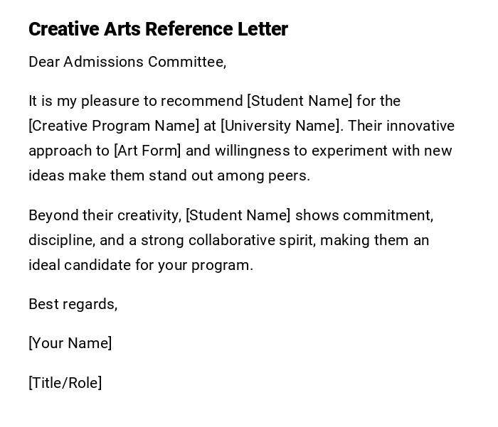 Creative Arts Reference Letter Creative Arts Reference Letter