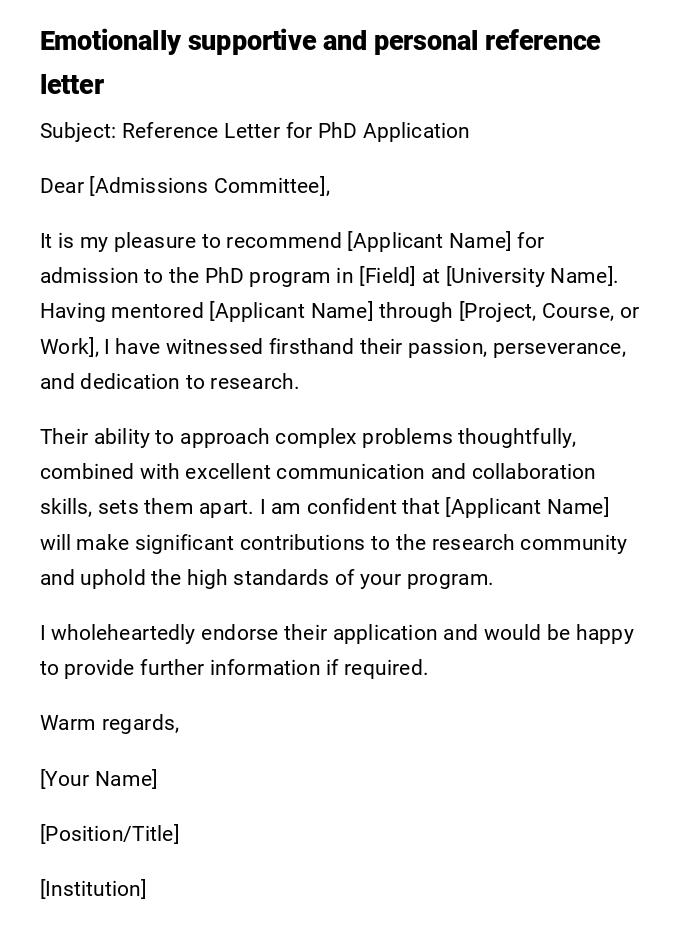Emotionally supportive and personal reference letter Emotionally supportive and personal reference letter