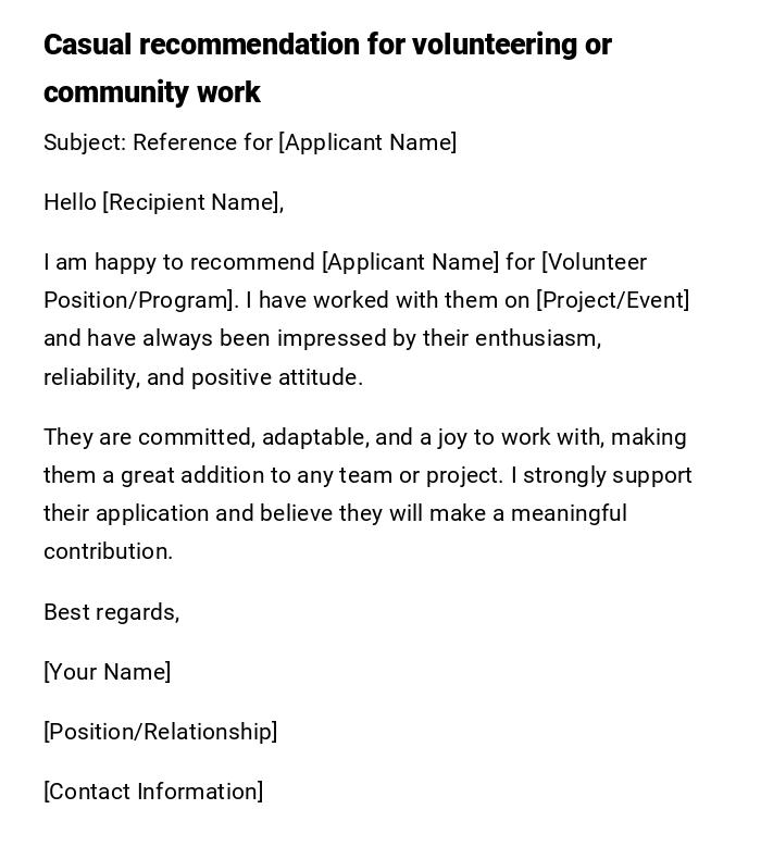Casual recommendation for volunteering or community work Casual recommendation for volunteering or community work