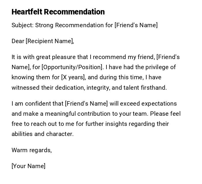 Heartfelt Recommendation Heartfelt Recommendation