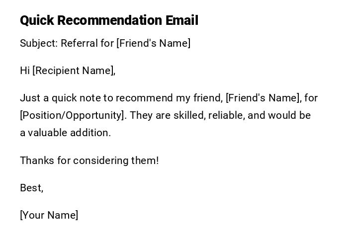 Quick Recommendation Email Quick Recommendation Email