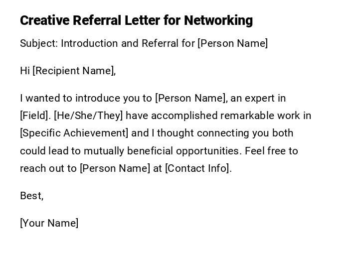 Creative Referral Letter for Networking Creative Referral Letter for Networking