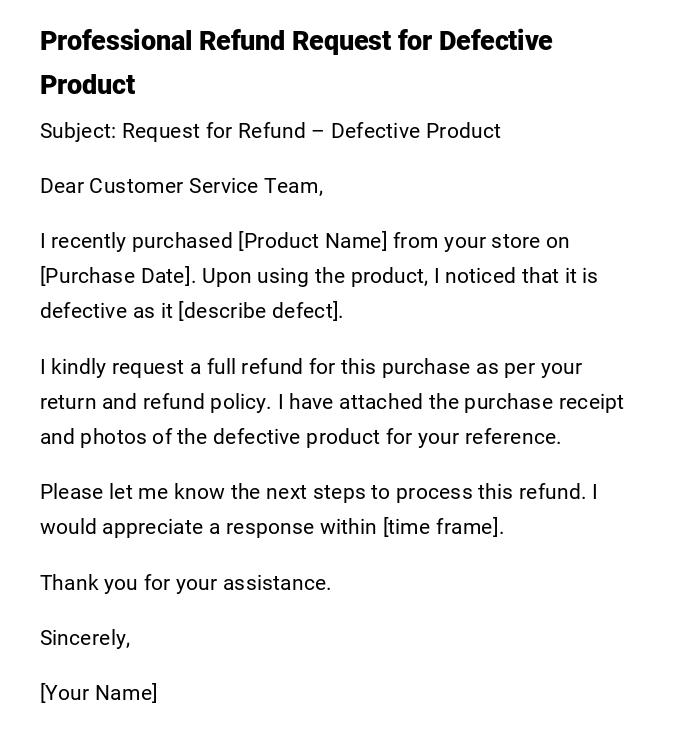 Professional Refund Request for Defective Product Professional Refund Request for Defective Product