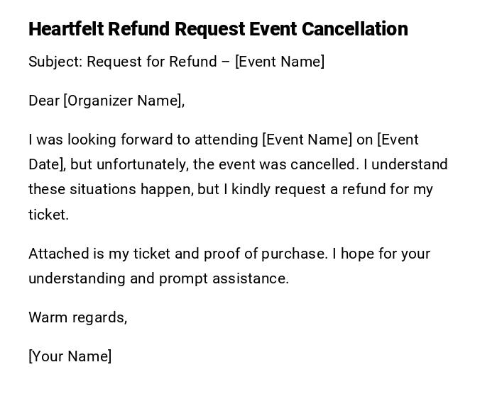 Heartfelt Refund Request Event Cancellation Heartfelt Refund Request Event Cancellation