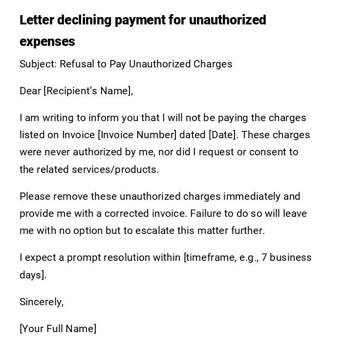 Letter declining payment for unauthorized expenses Letter declining payment for unauthorized expenses