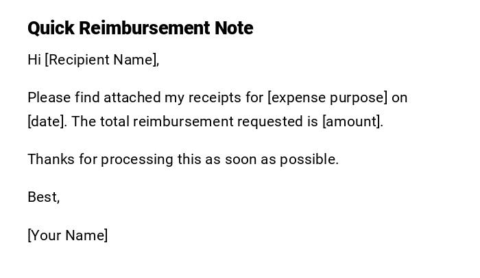 Quick Reimbursement Note Quick Reimbursement Note