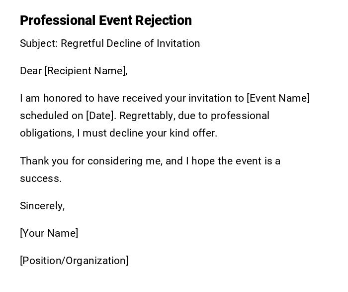 Professional Event Rejection Professional Event Rejection