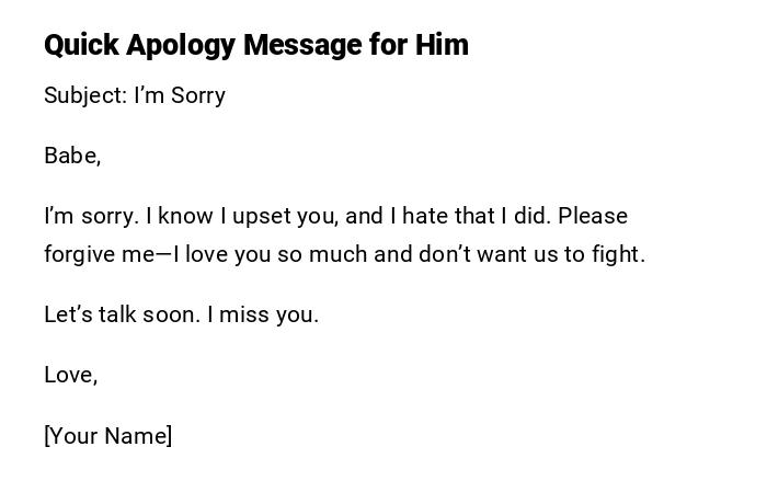 Quick Apology Message for Him
