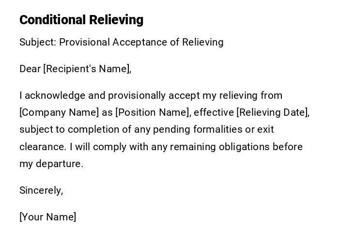 Conditional Relieving Conditional Relieving