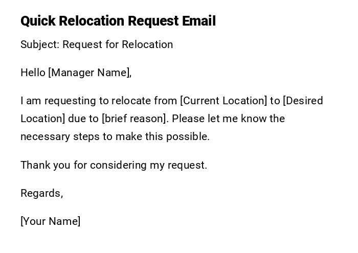 Quick Relocation Request Email Quick Relocation Request Email