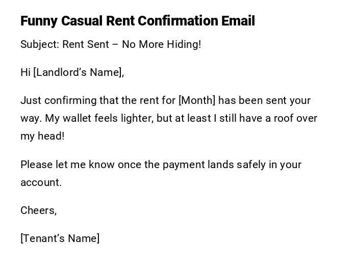 Funny Casual Rent Confirmation Email