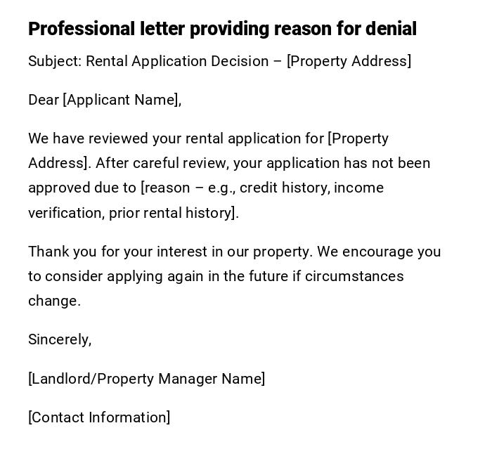 Professional letter providing reason for denial Professional letter providing reason for denial