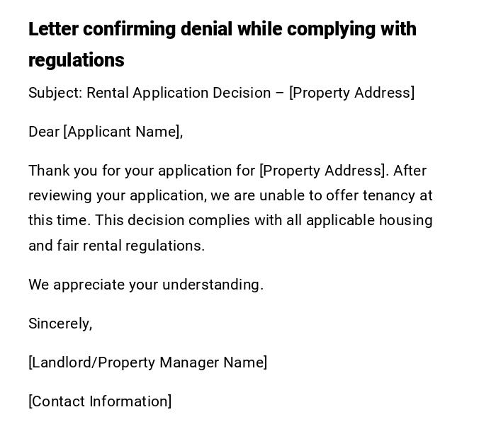 Letter confirming denial while complying with regulations Letter confirming denial while complying with regulations