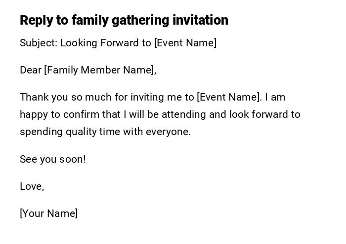 Reply to family gathering invitation Reply to family gathering invitation