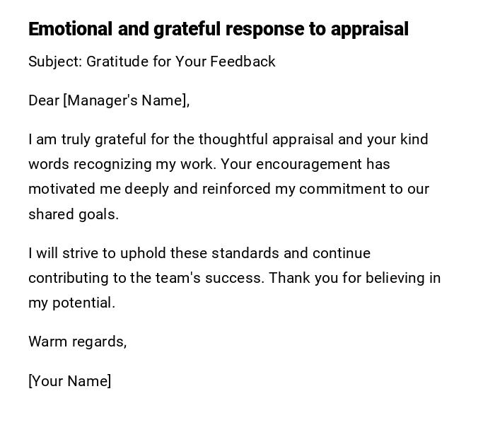 Emotional and grateful response to appraisal Emotional and grateful response to appraisal