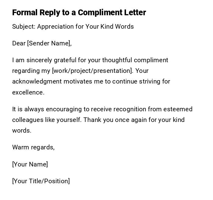 Formal Reply to a Compliment Letter