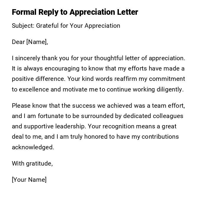 Formal Reply to Appreciation Letter Formal Reply to Appreciation Letter