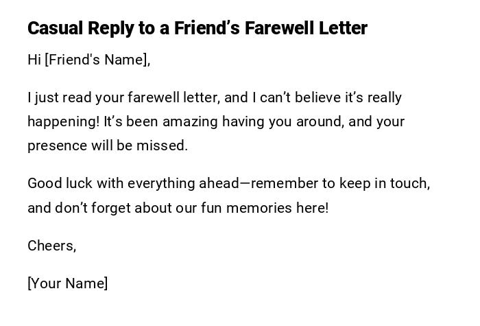 Casual Reply to a Friend’s Farewell Letter