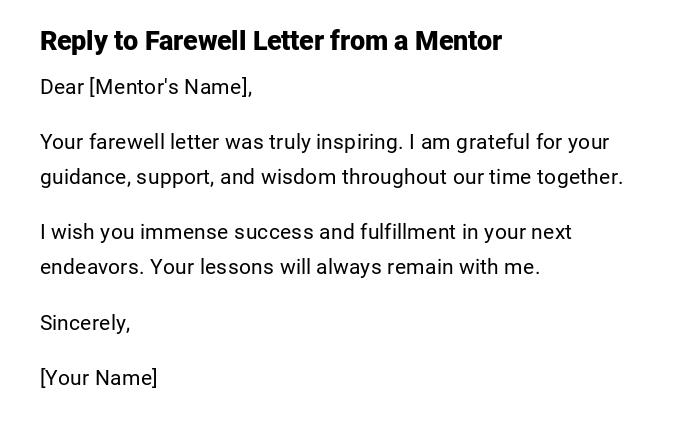 Reply to Farewell Letter from a Mentor