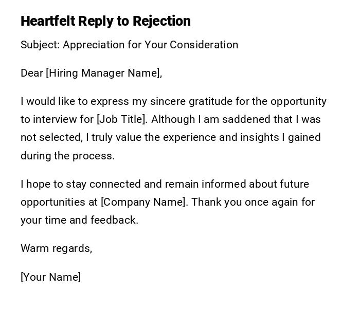 Heartfelt Reply to Rejection Heartfelt Reply to Rejection