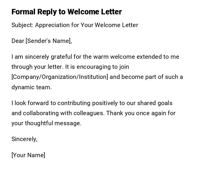 Formal Reply to Welcome Letter Formal Reply to Welcome Letter