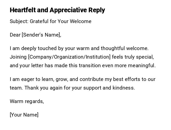 Heartfelt and Appreciative Reply Heartfelt and Appreciative Reply