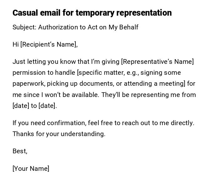 Casual email for temporary representation Casual email for temporary representation