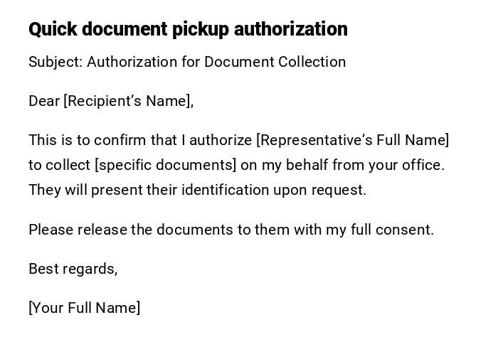 Quick document pickup authorization Quick document pickup authorization