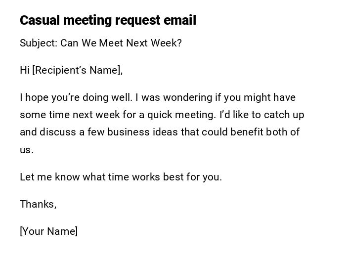 Casual meeting request email Casual meeting request email