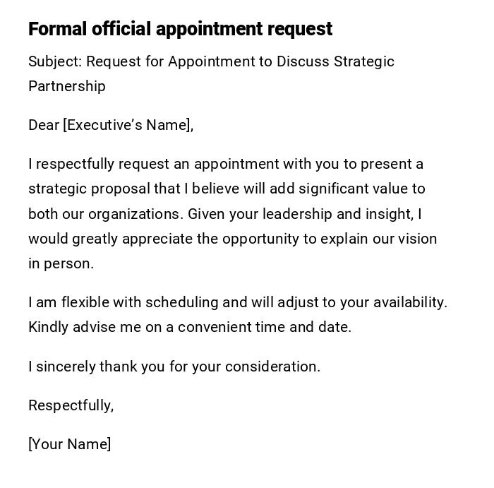 Formal official appointment request Formal official appointment request