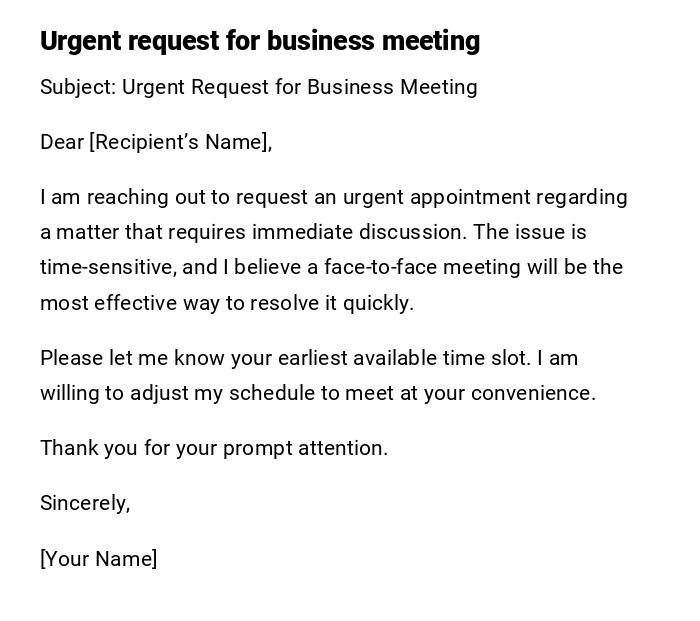 Urgent request for business meeting Urgent request for business meeting