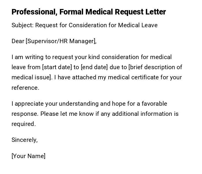Professional, Formal Medical Request Letter Professional, Formal Medical Request Letter