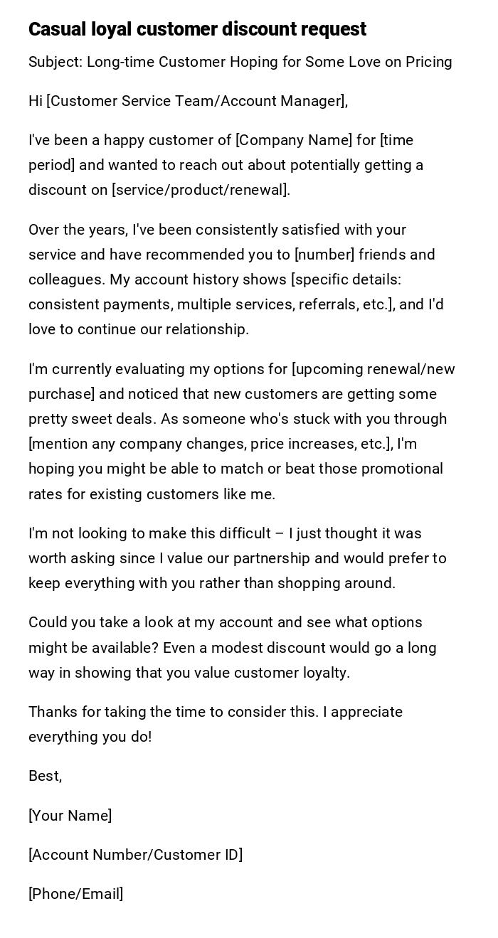 Casual loyal customer discount request Casual loyal customer discount request