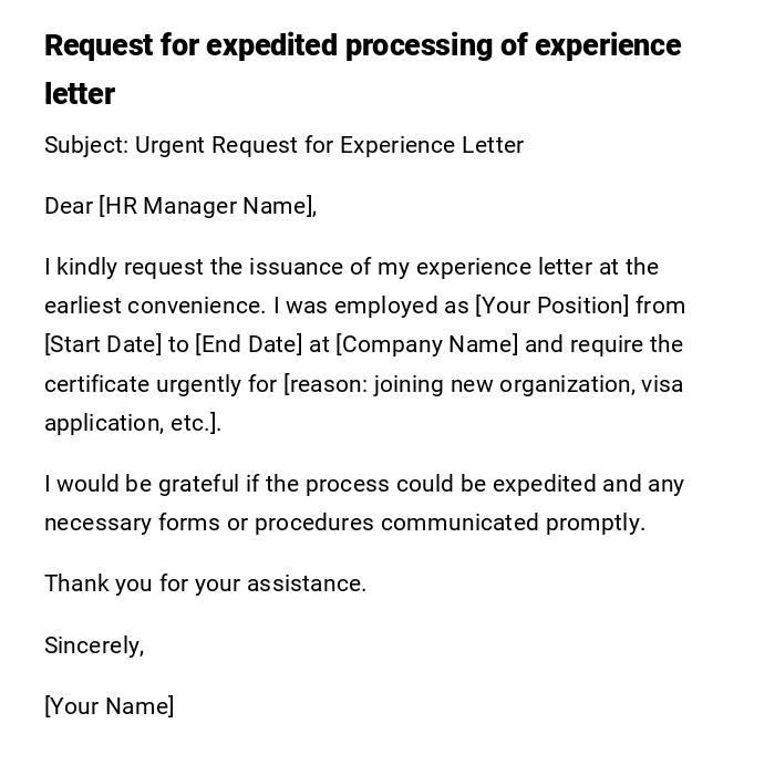Request for expedited processing of experience letter Request for expedited processing of experience letter