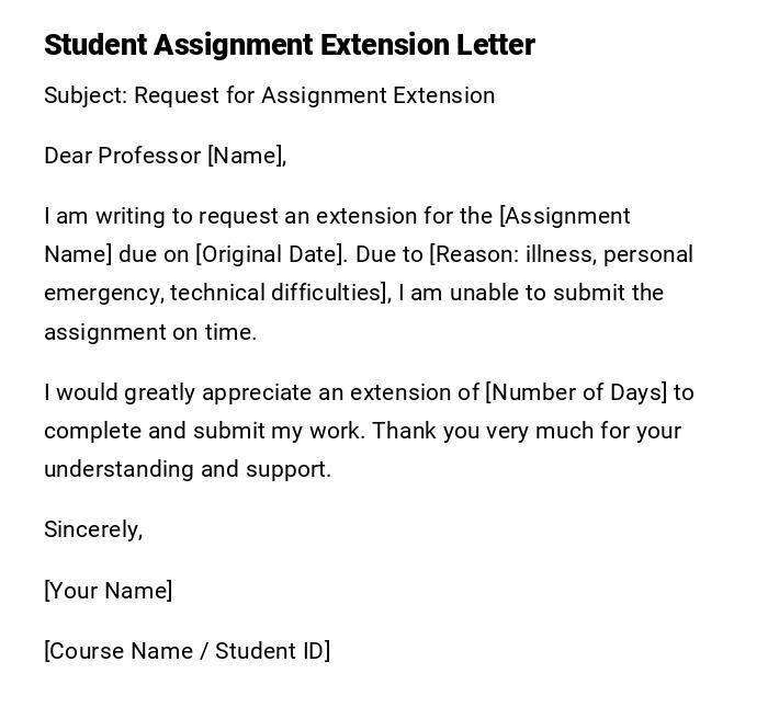 Student Assignment Extension Letter Student Assignment Extension Letter