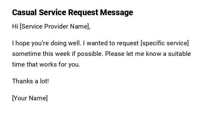 Casual Service Request Message Casual Service Request Message