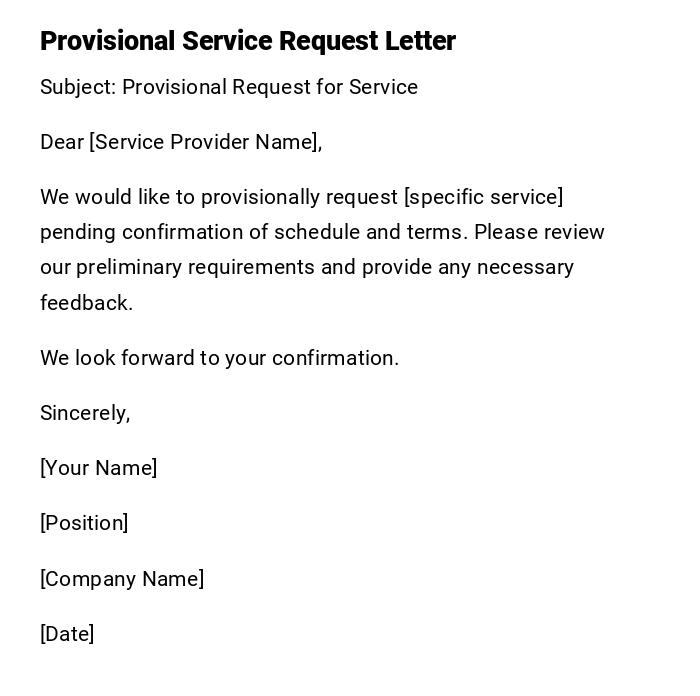 Provisional Service Request Letter Provisional Service Request Letter