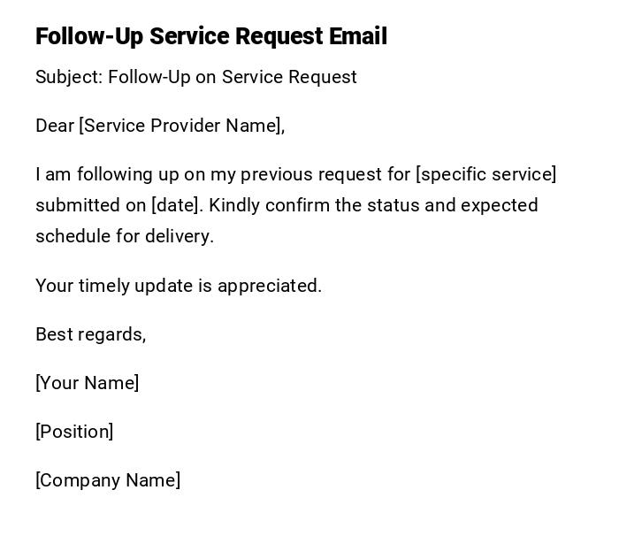 Follow-Up Service Request Email Follow-Up Service Request Email