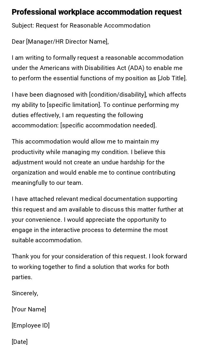 Professional workplace accommodation request Professional workplace accommodation request
