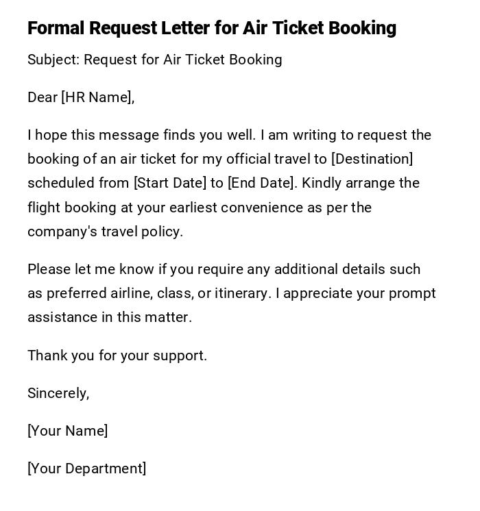 Formal Request Letter for Air Ticket Booking Formal Request Letter for Air Ticket Booking