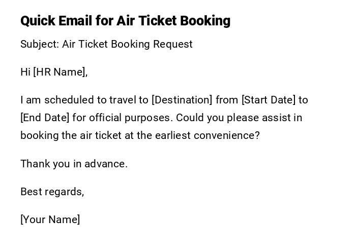 Quick Email for Air Ticket Booking Quick Email for Air Ticket Booking