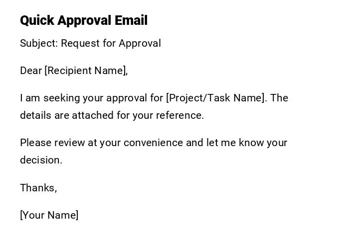 Quick Approval Email Quick Approval Email