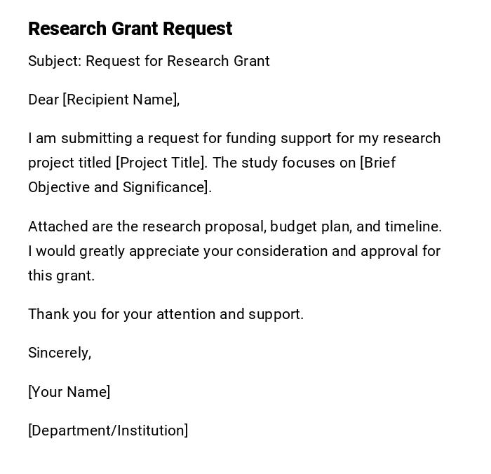 Research Grant Request Research Grant Request