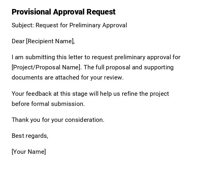 Provisional Approval Request Provisional Approval Request
