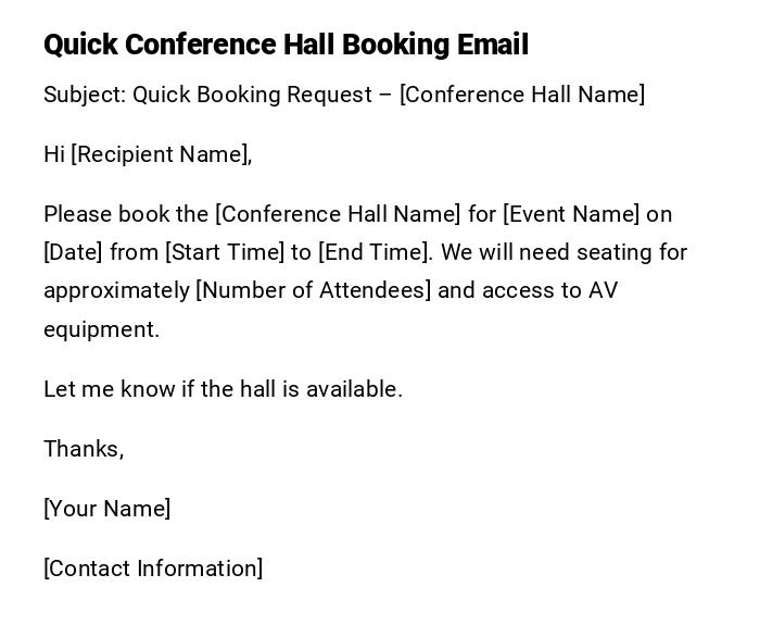 Quick Conference Hall Booking Email Quick Conference Hall Booking Email