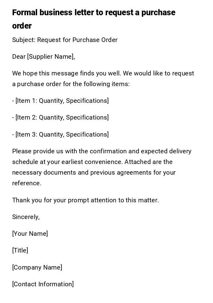 Formal business letter to request a purchase order Formal business letter to request a purchase order