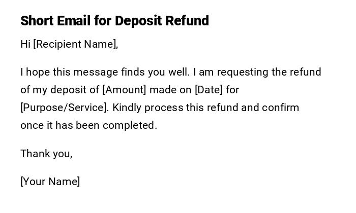 Short Email for Deposit Refund Short Email for Deposit Refund