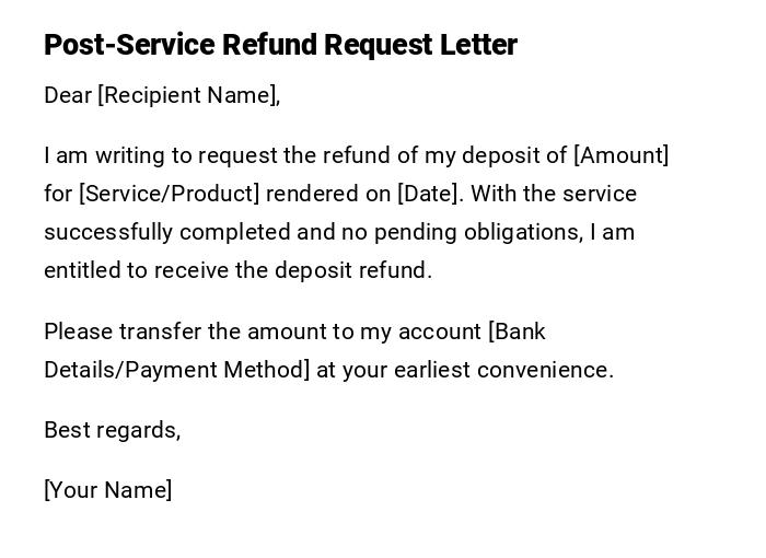 Post-Service Refund Request Letter Post-Service Refund Request Letter