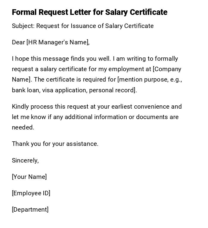 Formal Request Letter for Salary Certificate Formal Request Letter for Salary Certificate