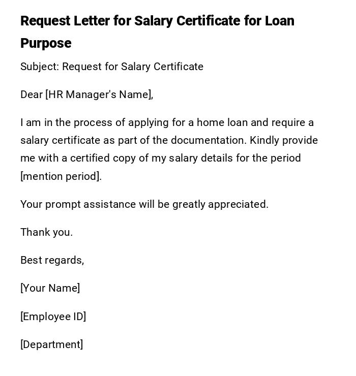 Request Letter for Salary Certificate for Loan Purpose Request Letter for Salary Certificate for Loan Purpose